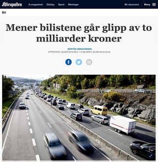 Mener bilistene går glipp av 2 milliarder kroner
